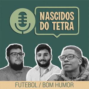 Nascidos do Tetra