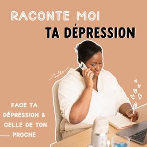 Raconte-moi ta dépression by Manuella de My Deli Pression