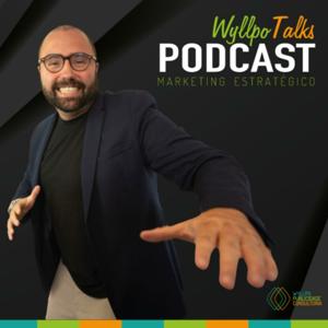 Wyllpo Talks - Dicas de Marketing e Negócios