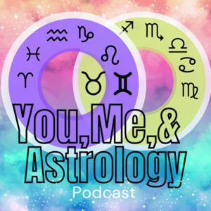 You, Me, and Astrology