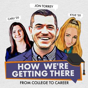 How We're Getting There - From College to Career