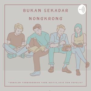 Bukan Sekadar Nongkrong