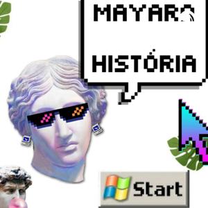 Mayara História