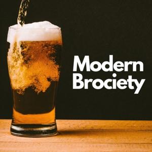 Modern Brociety Podcast