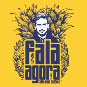 Fala Agora by João Nuno Gonçalo