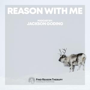 Reason With Me