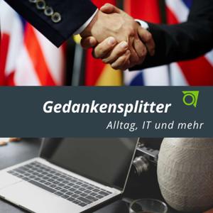 GEDANKENSPLITTER - Alltag, IT und mehr