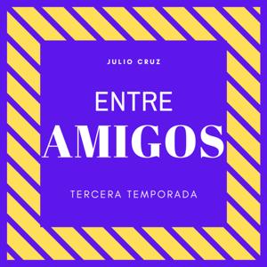 Entre Amigos Podcast