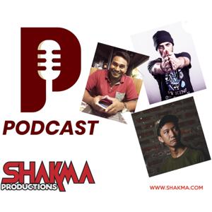 SHAKMA PRODUCTIONS' PODCAST