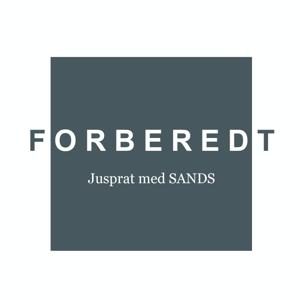 Forberedt - Jusprat med SANDS by SANDS og Bauer Media