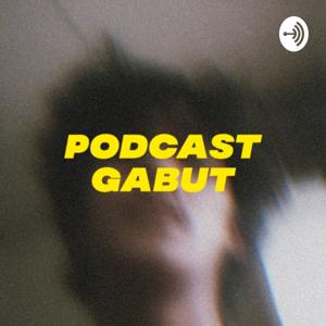 Podcast Gabut