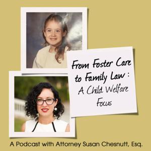 From Foster Care to Family Law - A Child Welfare Focus