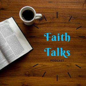 Faith Talks