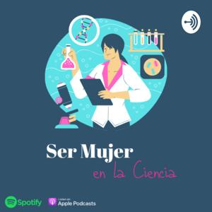 Ser Mujer en la Ciencia