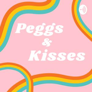 Peggs and Kisses