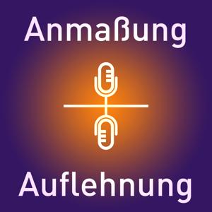 Anmaßung und Auflehnung