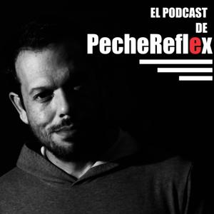 El Podcast de Pechereflex