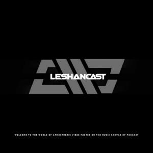 Leshancast