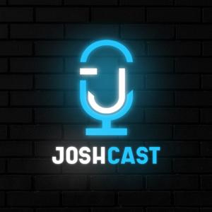 JoshCast