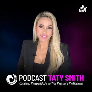 Podcast Taty Smith