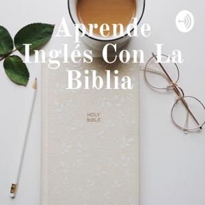 Aprende Inglés Con La Biblia