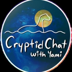 Cryptid Chat With Yami