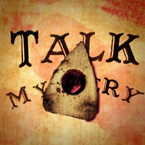 TALK MYSTERY (T:3 "ORÁCULO")