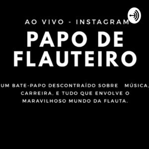 Papo De Flauteiro