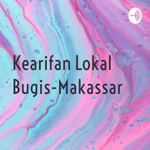 Kearifan Lokal Bugis-Makassar
