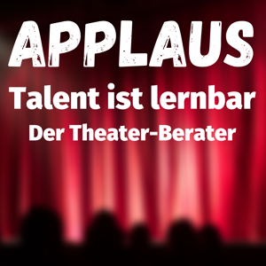 Applaus! Der Theater-Berater Podcast mit Renato Salvi