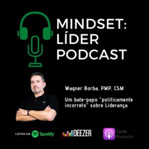 Mindset: Líder Podcast