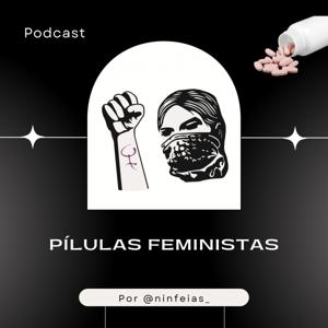 Pílulas FEminIstAS