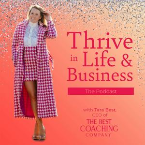 Thrive in Life & Business