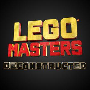 Lego Masters: Deconstructed - A Lego Masters Podcast by Michael Parente