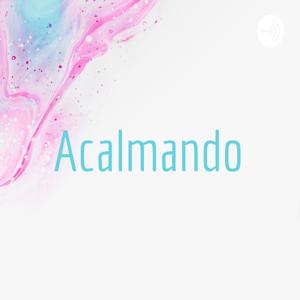 Acalmando