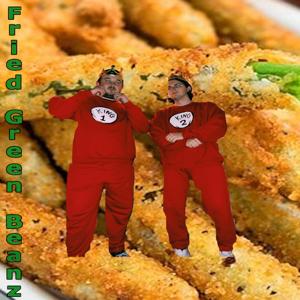 Fried Green Beanz