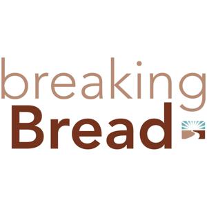 Breaking Bread Podcast by ACCFS Staff