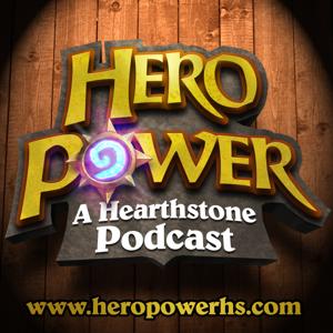 Hero Power: A Hearthstone Podcast