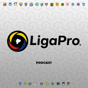 LigaPro Ecuador Podcast