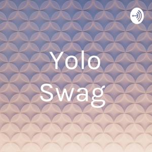 Yolo Swag