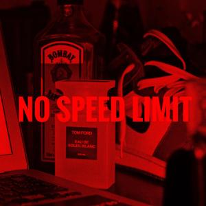 NO SPEED LIMIT