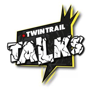 TwinTrail Talks by TwinTrail