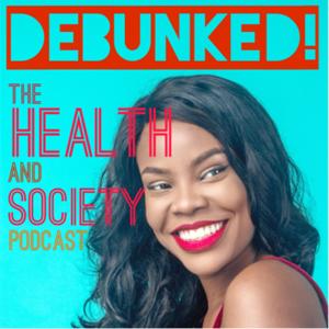 The Debunked Podcast