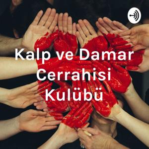 Kalp ve Damar Cerrahisi Kulübü - Bilgi Platformu