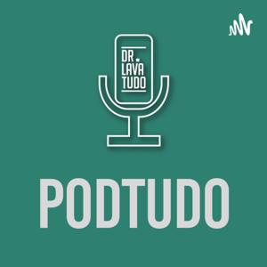 PodTudo: Dicas de Limpeza e Decoração - Dr. Lava Tudo