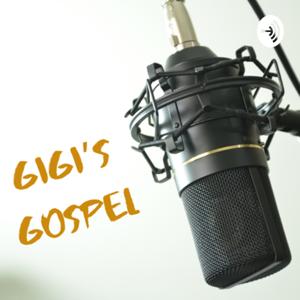 Gigi’s Gospel