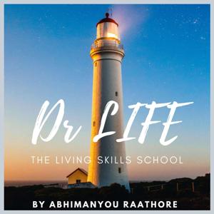 Dr LIFE - The Living Skills School