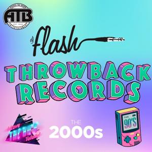 DJ Flash-Throwback Records by DJ Flash