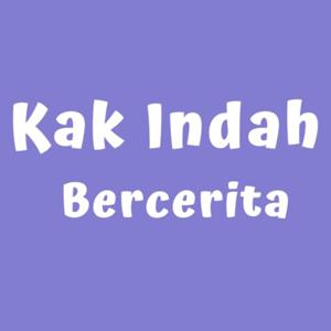 Kak Indah Bercerita