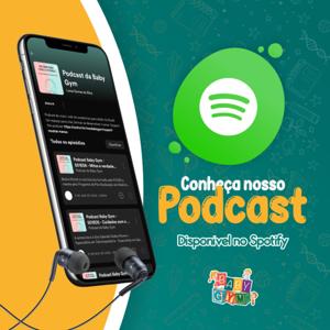 Podcast da Baby Gym